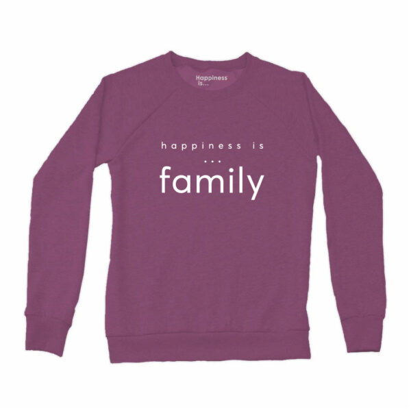 Women's Family Crew Sweatshirt, Plum | Happiness Is Inc, Made In Canada